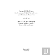Conférences Sur L'Affinité De La Peinture Avec Le Reste Des Beaux-Arts Précédé Par Jean-Philippe Antoine : Pour Qui Epindre Et Parler ? Un Art De La Conférence