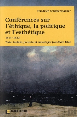 Bertrand.pt - Conferences Sur L'Ethique, La Politique Et L'Esthetique. Textes Traduits Presentes Et Annotes Par J