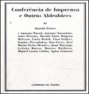Conferência de Imprensa e Outras Aldrabices