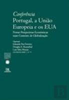 Conferência Portugal, a União Europeia e os EUA