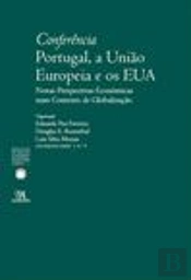 Conferência Portugal, a União Europeia e os EUA