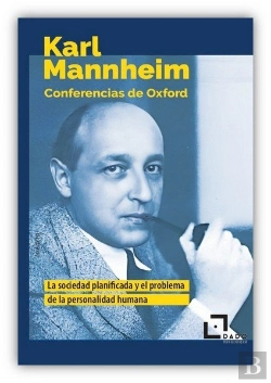 Bertrand.pt - Conferencias De Oxford. La Sociedad Planificada Y El Problema De La Personalidad