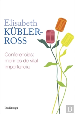 Bertrand.pt - Conferencias. Morir Es De Vital Importancia