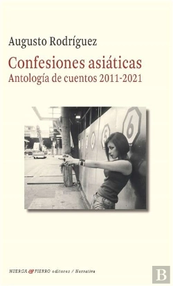 Bertrand.pt - Confesiones Asiaticas ( Antologia De Cuentos 2011-2021)