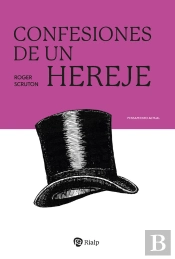 Confesiones De Un Hereje