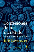 Confesiones De Un Incrédulo Y Otros Ensayos Escogidos