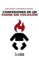 Confesiones De Un Padre Sin Vocación