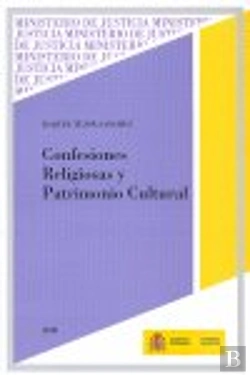 Bertrand.pt - Confesiones Religiosas Y Patrimonio Cultural