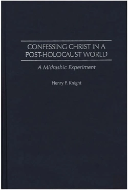 Bertrand.pt - Confessing Christ In A Post-Holocaust World