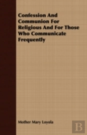 Confession And Communion For Religious A