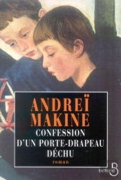 Confession D'Un Porte-Drapeau Déchu