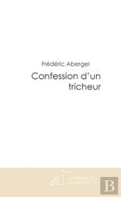 Confession D'Un Tricheur