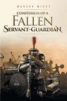 Confession Of A Fallen Servant-Guardian