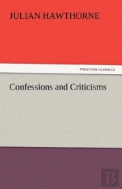 Confessions And Criticisms