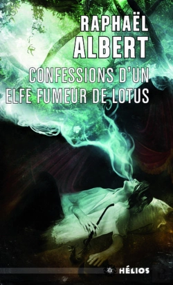 Bertrand.pt - Confessions D'Un Elfe Fumeur De Lotus