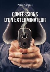 Confessions D'Un Exterminateur
