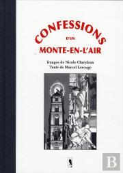 Confessions D'Un Monte En L'Air