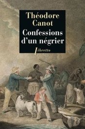 Confessions D'Un Négrier