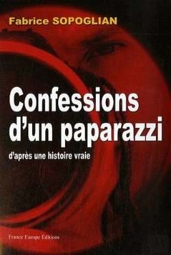 Bertrand.pt - Confessions D'Un Paparazzi ; D'Après Une Histoire Vraie