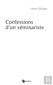 Confessions D'Un Séminariste