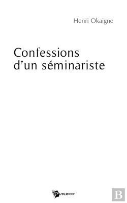 Bertrand.pt - Confessions D'Un Séminariste