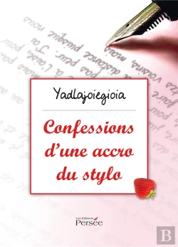 Bertrand.pt - Confessions D'Une Accro Du Stylo