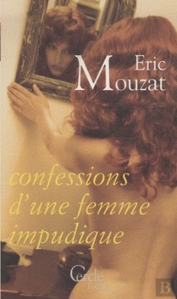 Bertrand.pt - Confessions D'Une Femme Impudique