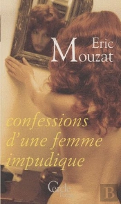 Confessions D'Une Femme Impudique
