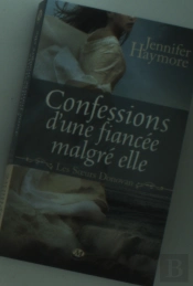 Confessions D'Une Fiancée Malgré Elle