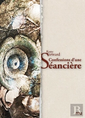 Confessions D'Une Seanciere