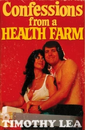 Confessions From A Health Farm