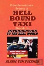 Confessions From A Hell Bound Taxi, Book