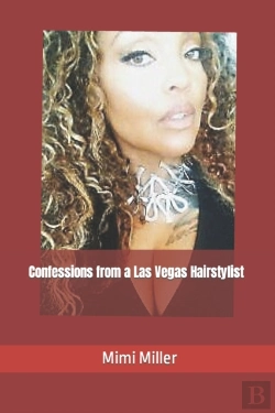 Bertrand.pt - Confessions From A Las Vegas Hairstylist