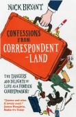 Confessions From Correspondentland