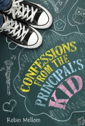 Confessions From The Principal'S Kid