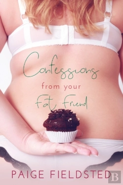 Bertrand.pt - Confessions From Your Fat Friend