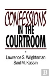 Confessions In The Courtroom