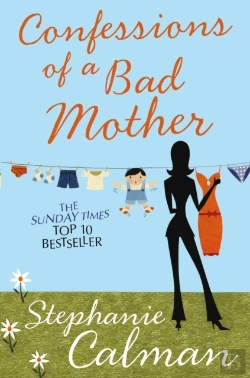 Bertrand.pt - Confessions Of A Bad Mother