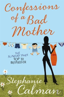 Bertrand.pt - Confessions Of A Bad Mother