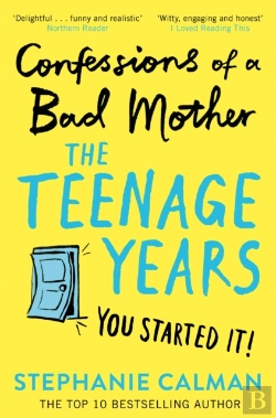 Bertrand.pt - Confessions Of A Bad Mother: The Teenage Years