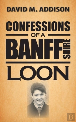 Bertrand.pt - Confessions Of A Banffshire Loon