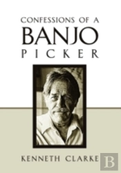 Confessions Of A Banjo Picker