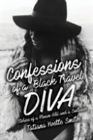 Confessions Of A Black Travel Diva