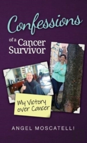 Confessions Of A Cancer Survivor - My Vi