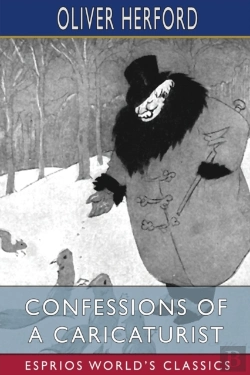 Bertrand.pt - Confessions Of A Caricaturist (Esprios Classics)