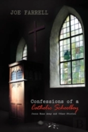 Confessions Of A Catholic Schoolboy
