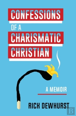 Bertrand.pt - Confessions Of A Charismatic Christian