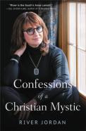 Confessions Of A Christian Mystic
