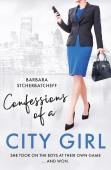 Confessions Of A City Girl