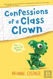 Confessions Of A Class Clown